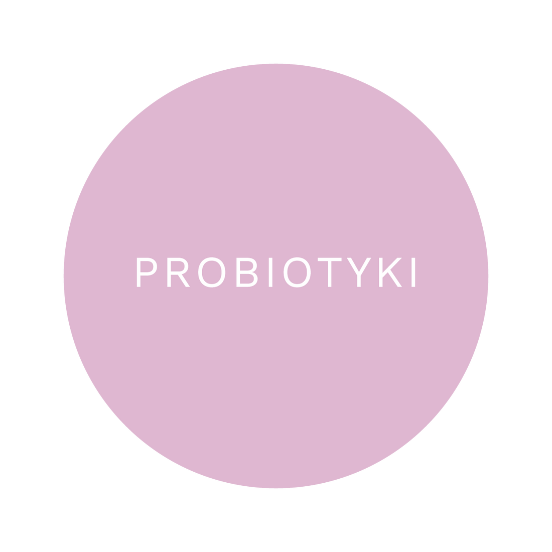 Probiotyki